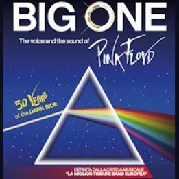 biglietti Big One - The voice and the sound of Pink Floyd