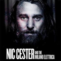 biglietti Nic Cester and The Milano Elettrica