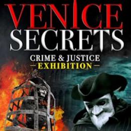 biglietti Venice Secrets - Crime & Justice